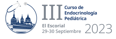 III Curso de Endocrinología Pediátrica. El Escorial 29-30 Septiembre 2023
